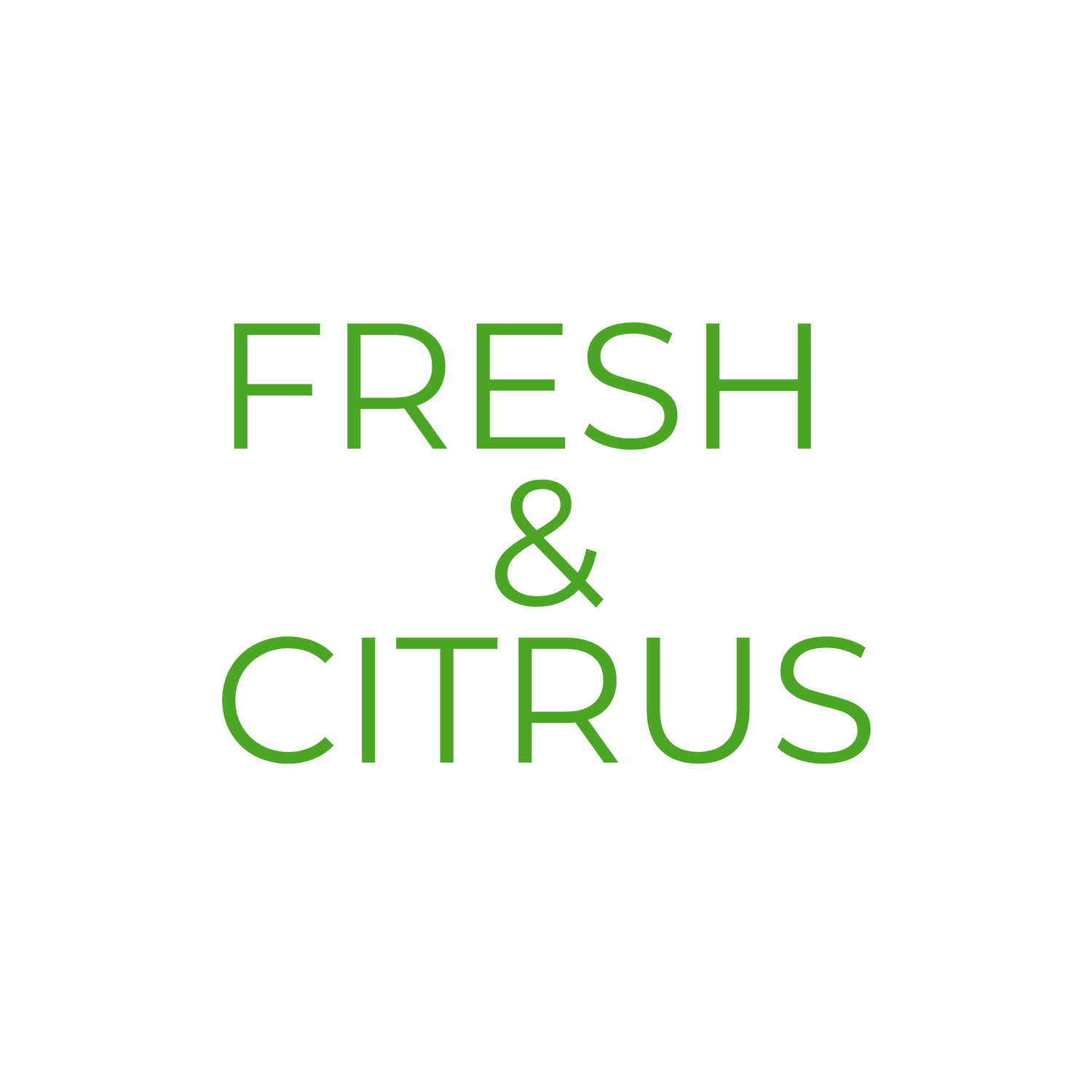 Fresh & Citrus